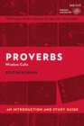 Image for Proverbs: Wisdom Calls : An Introduction and Study Guide
