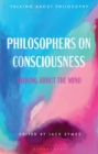 Image for Philosophers on Consciousness