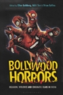 Image for Bollywood horrors  : religion, violence and cinematic fears in India