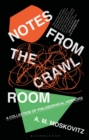 Image for Notes from the Crawl Room