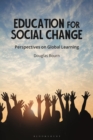 Image for Education for social change  : perspectives on global learning