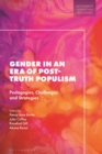 Image for Gender in an era of post-truth populism  : pedagogies, challenges and strategies