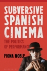 Image for Subversive Spanish Cinema