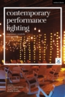 Image for Contemporary performance lighting  : experience, creativity and meaning