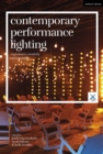 Image for Contemporary Performance Lighting: Experience, Creativity and Meaning