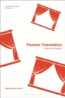 Image for Theatre Translation: Theory and Practice