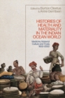 Image for Histories of Health and Materiality in the Indian Ocean World: Medicine, Material Culture and Trade, 1600-2000
