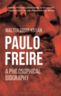 Image for Paulo Freire: A Philosophical Biography