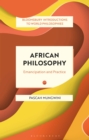 Image for African philosophy  : emancipation and practice