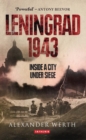 Image for Leningrad 1943 : Inside a City Under Siege