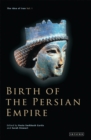 Image for Birth of the Persian EmpireVol. 1