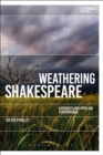 Image for Weathering Shakespeare
