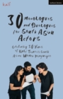Image for 30 Monologues and Duologues for South Asian Actors: Celebrating 30 Years of Kali Theatre&#39;s South Asian Women Playwrights