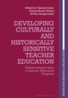 Image for Developing Culturally and Historically Sensitive Teacher Education