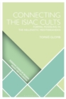 Image for Connecting the Isiac cults: formal modeling in the hellenistic Mediterranean