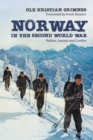 Image for Norway in the Second World war  : politics, society and conflict