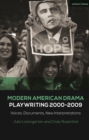 Image for Modern American drama: Playwriting 2000-2009 :