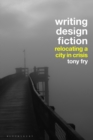 Image for Writing Design Fiction: Relocating a City in Crisis