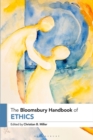 Image for The Bloomsbury handbook of ethics