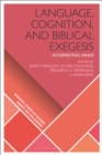 Image for Language, Cognition, and Biblical Exegesis