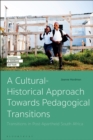 Image for A Cultural-Historical Approach Towards Pedagogical Transitions