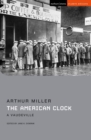 Image for The American clock  : a vaudeville
