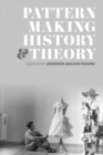 Image for Patternmaking history and theory