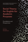 Image for Social theory for English for academic purposes  : foundations and perspectives