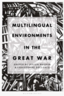 Image for Multilingual environments in the Great War