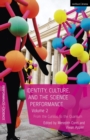 Image for Identity, culture, and the science performanceVolume 2,: From the curious to the quantum
