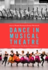Dance in Musical Theatre: A History of the Body in Movement by Phoebe Rumsey, Rumsey cover image