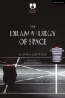 Image for The Dramaturgy of Space