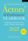 Image for Actors&#39; and Performers&#39; Yearbook 2022: Essential Contacts for Stage, Screen and Radio