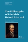 Image for The Philosophy of Friedrich Heinrich Jacobi : On the Contradiction between System and Freedom