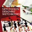 Image for New fashion designers&#39; sketchbooks