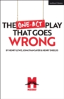 Image for The one-act play that goes wrong