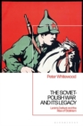 Image for The Soviet-Polish war and its legacy  : Lenin&#39;s defeat and the rise of Stalinism