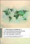 Image for The Bloomsbury handbook of the internationalization of higher education in the global south