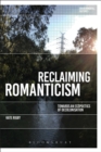 Image for Reclaiming Romanticism