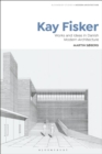 Image for Kay Fisker  : works and ideas in Danish modern architecture