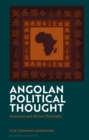 Image for Angolan political thought  : resistance and African philosophy