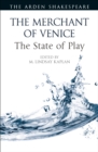 Image for The merchant of Venice  : the state of play