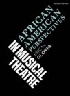 Image for African-American perspectives in musical theatre