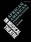 Image for African-American Perspectives in Musical Theatre