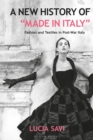 Image for A New History of &quot;Made in Italy&quot;