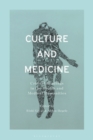 Image for Culture and Medicine: Critical Readings in the Health and Medical Humanities