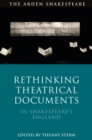 Image for Rethinking Theatrical Documents in Shakespeare’s England