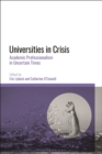 Image for Universities in Crisis: Academic Professionalism in Uncertain Times