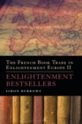 Image for The French book trade in Enlightenment EuropeVolume 2,: Enlightenment bestsellers
