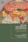 Image for Spatial histories of occupation  : colonialism, conquest and foreign control in Asia